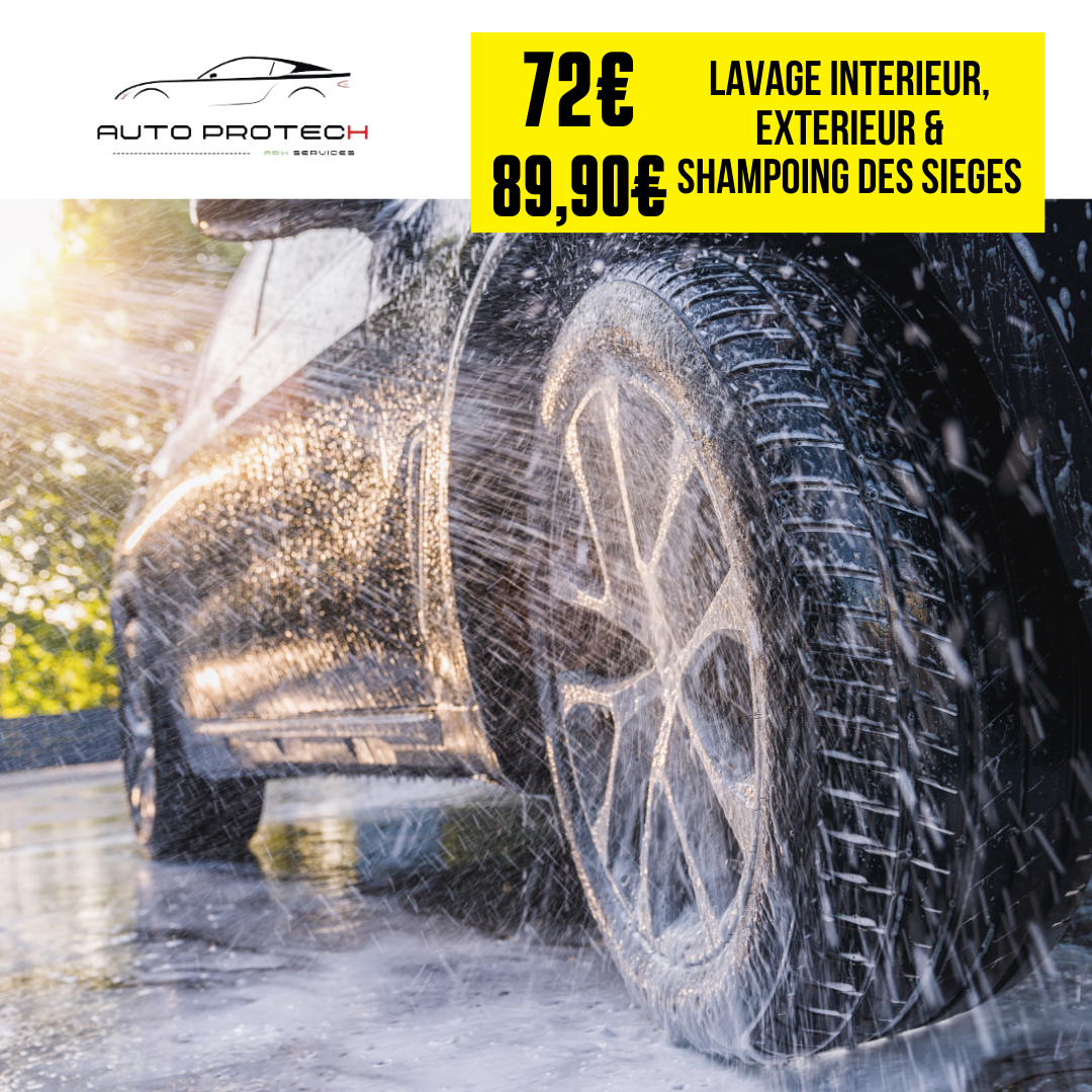 72€ votre lavage auto complet intérieur/extérieur Prix du bon d